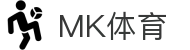 MK体育 - MK官网 - 官方手机版登录